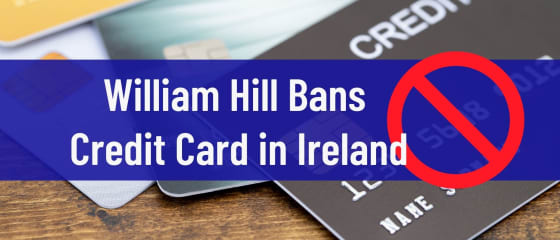 بطاقة ويليام هيل بانز الائتمانية في أيرلندا