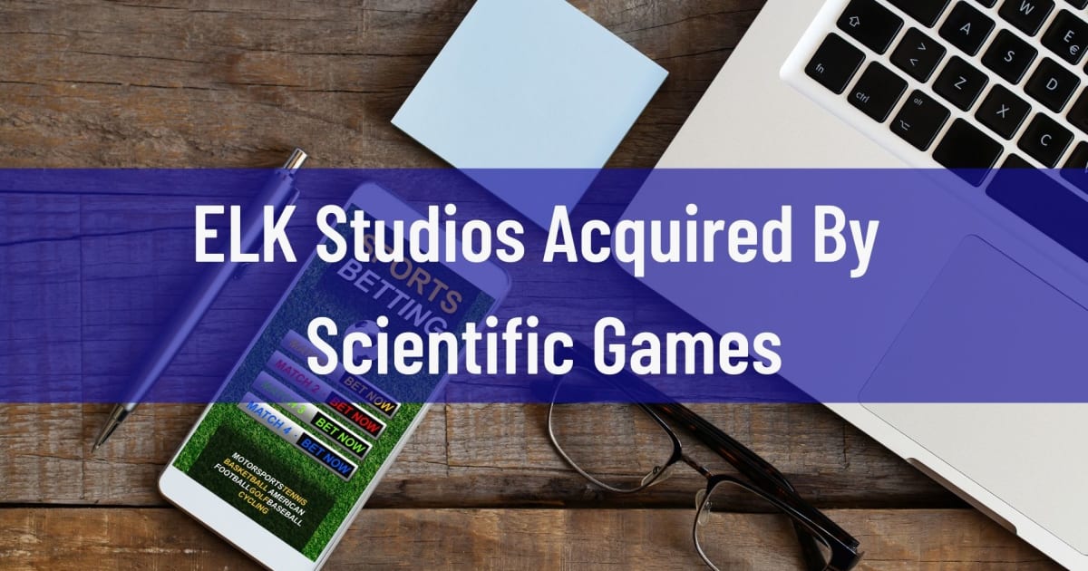 استحوذت ELK Studios على Scientific Games